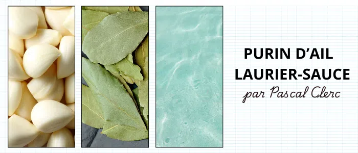 Purin d'ail et Laurier